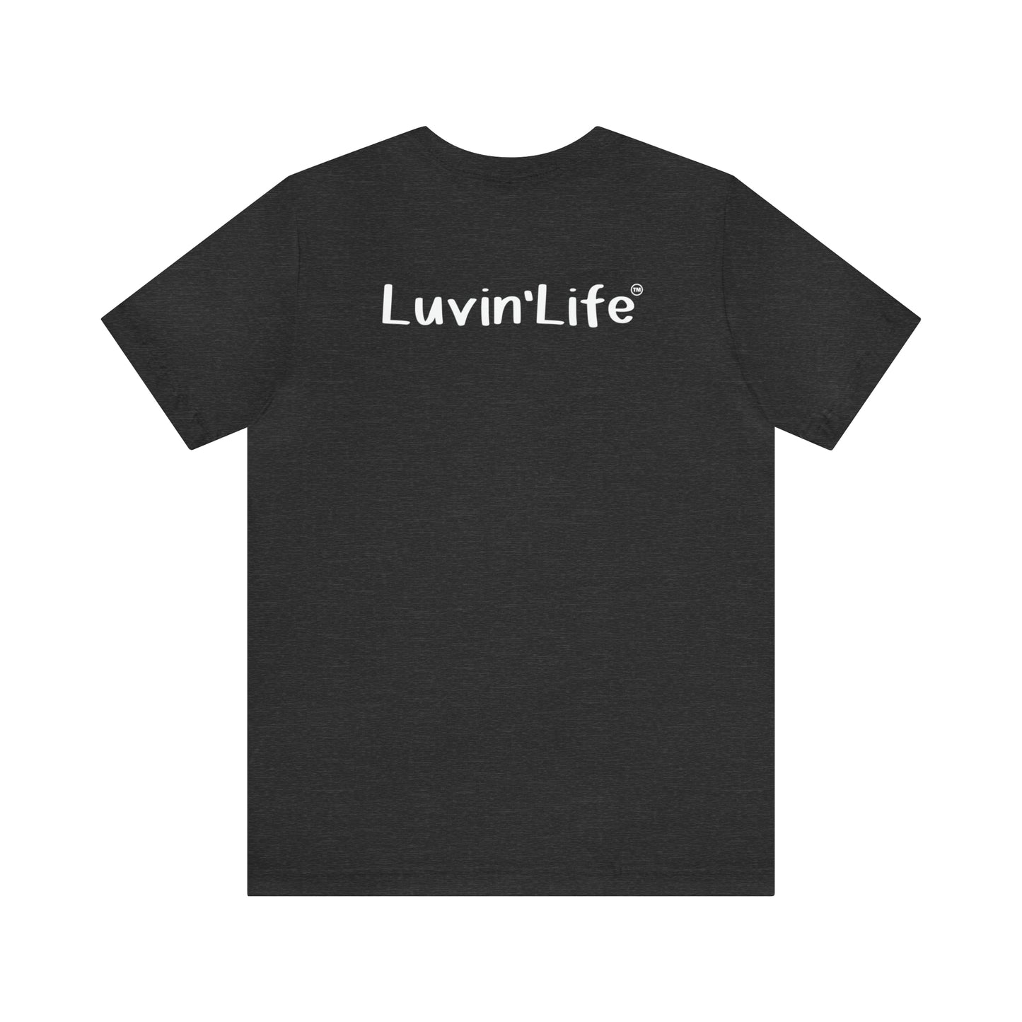 LUVIN' LIFE - Bella+Canvas - HEATHER Unisex Jersey Short Sleeve Tee