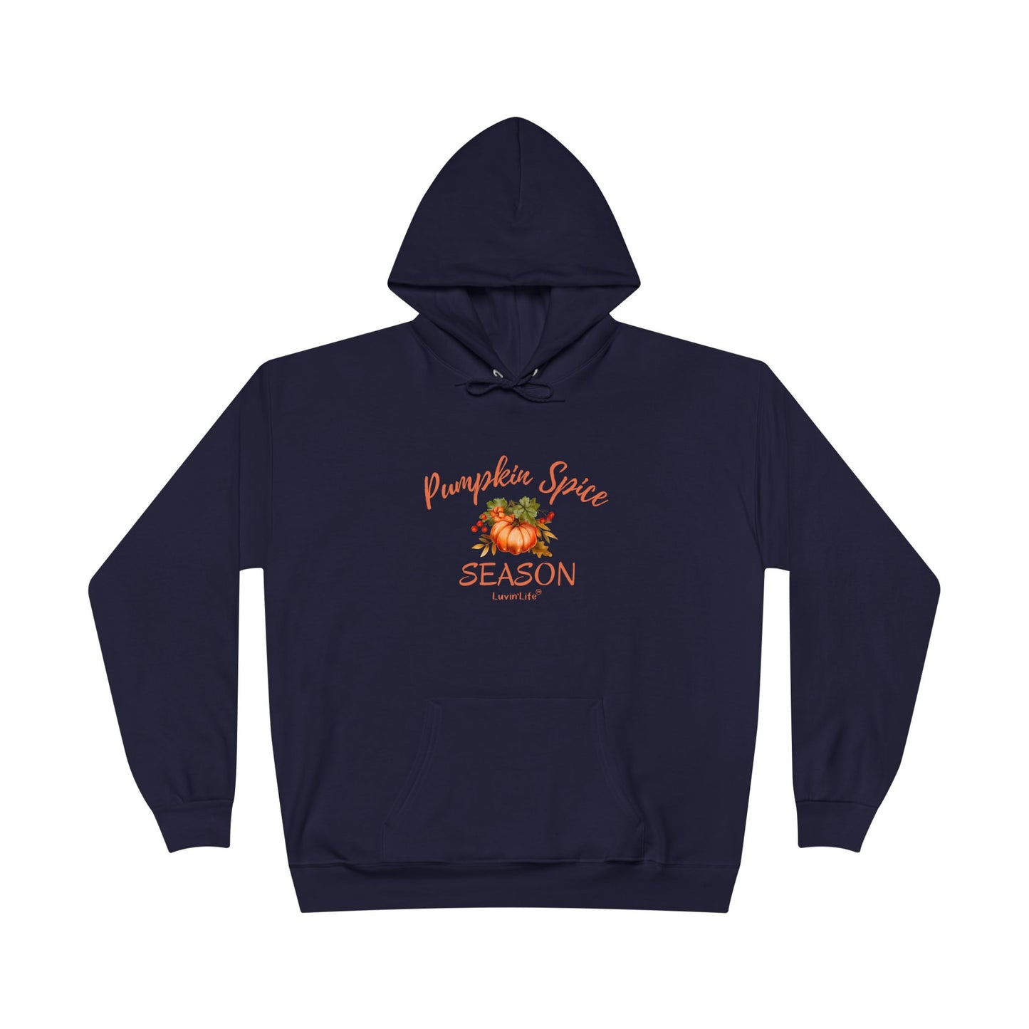 PUMPKIN SPICE SEASON - Unisex Pullover Hoodie Sweatshirt (+3XL)