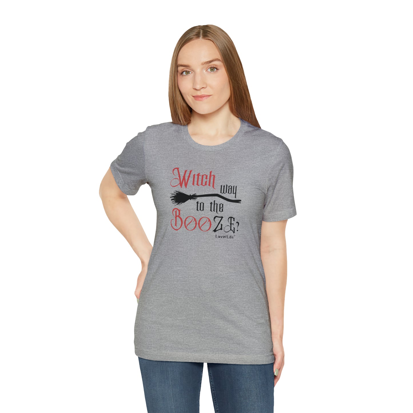 WITCH WAY TO THE BOOZE - Bella+Canvas Unisex Jersey Short Sleeve Tee (+3XL)