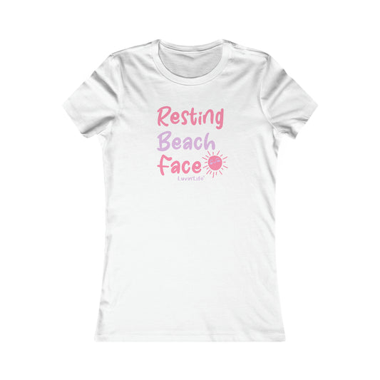 RESTING BEACH FACE - Bella+Canvas - Women's Favorite Tee (SLIM FIT)