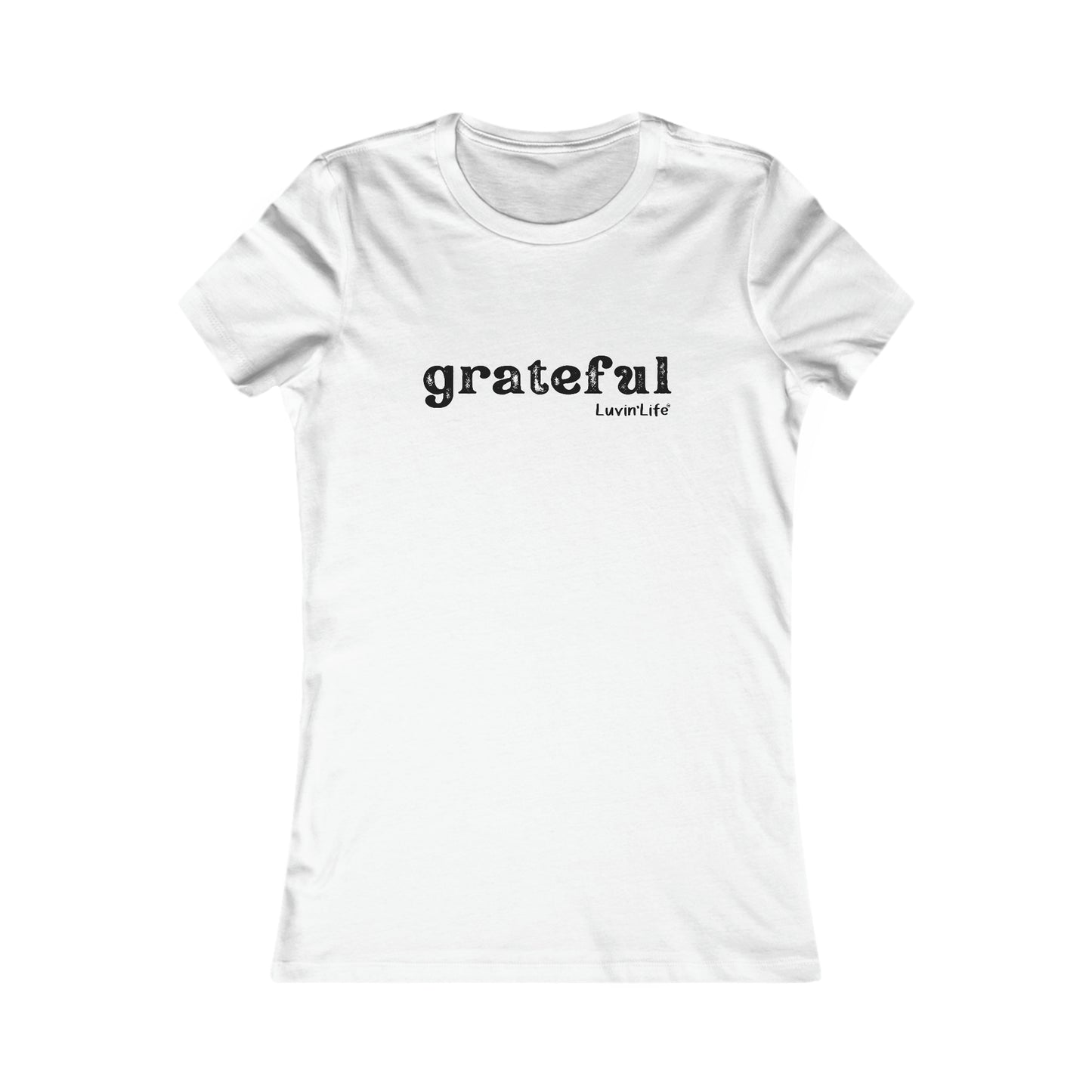 GRATEFUL - Bella+Canva - Women's Favorite Tee (Fitted)