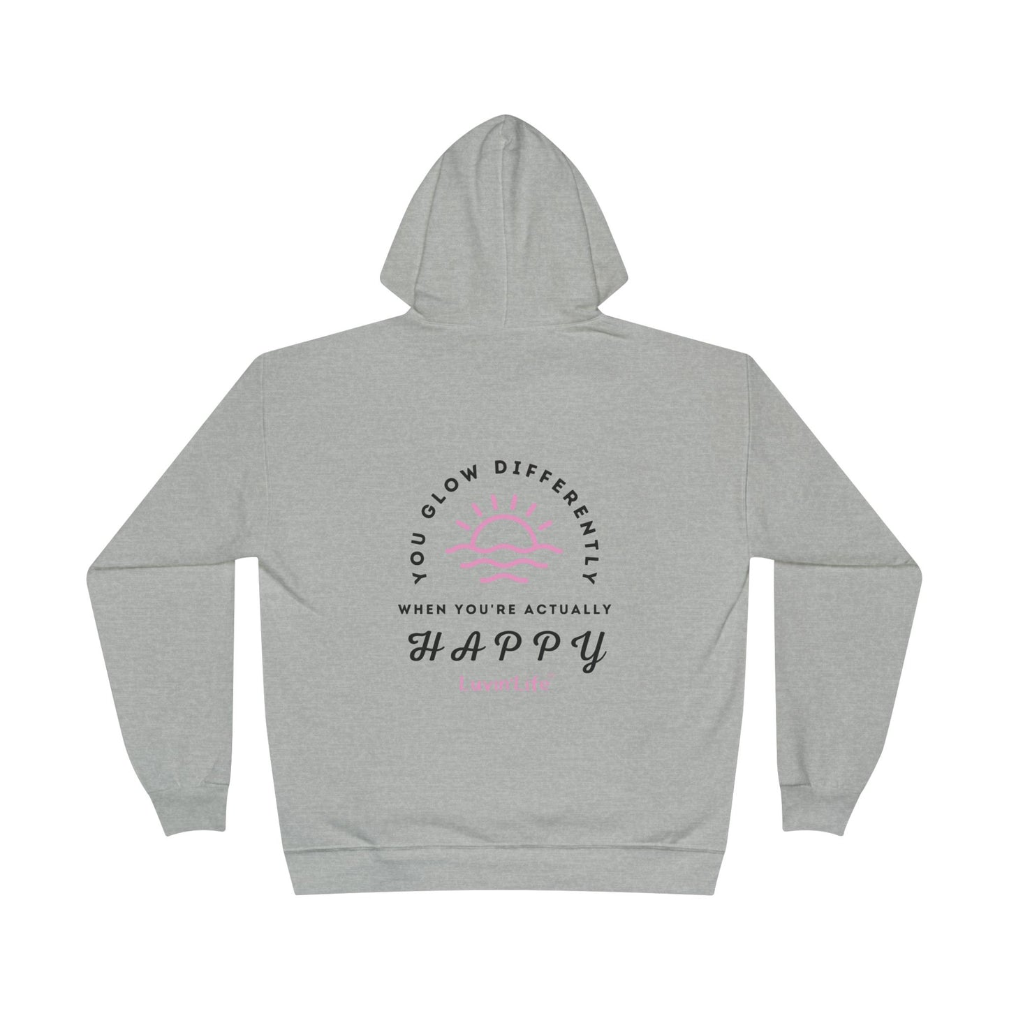 YOU GLOW DIFFERENTLY - Unisex  Pullover Hoodie Sweatshirt (+3XL)