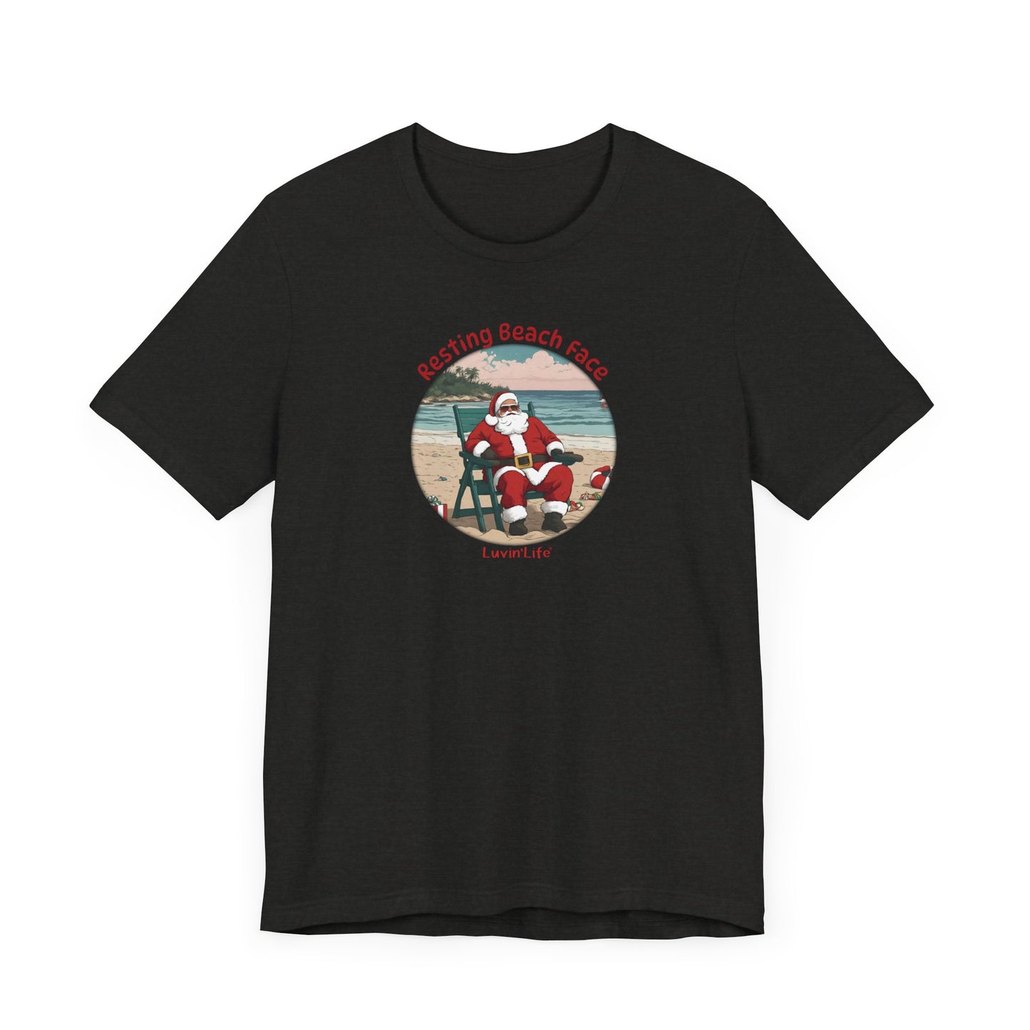 RESTING BEACH FACE - SANTA - Bella+Canvas Unisex Short Sleeve Tee (+5XL)