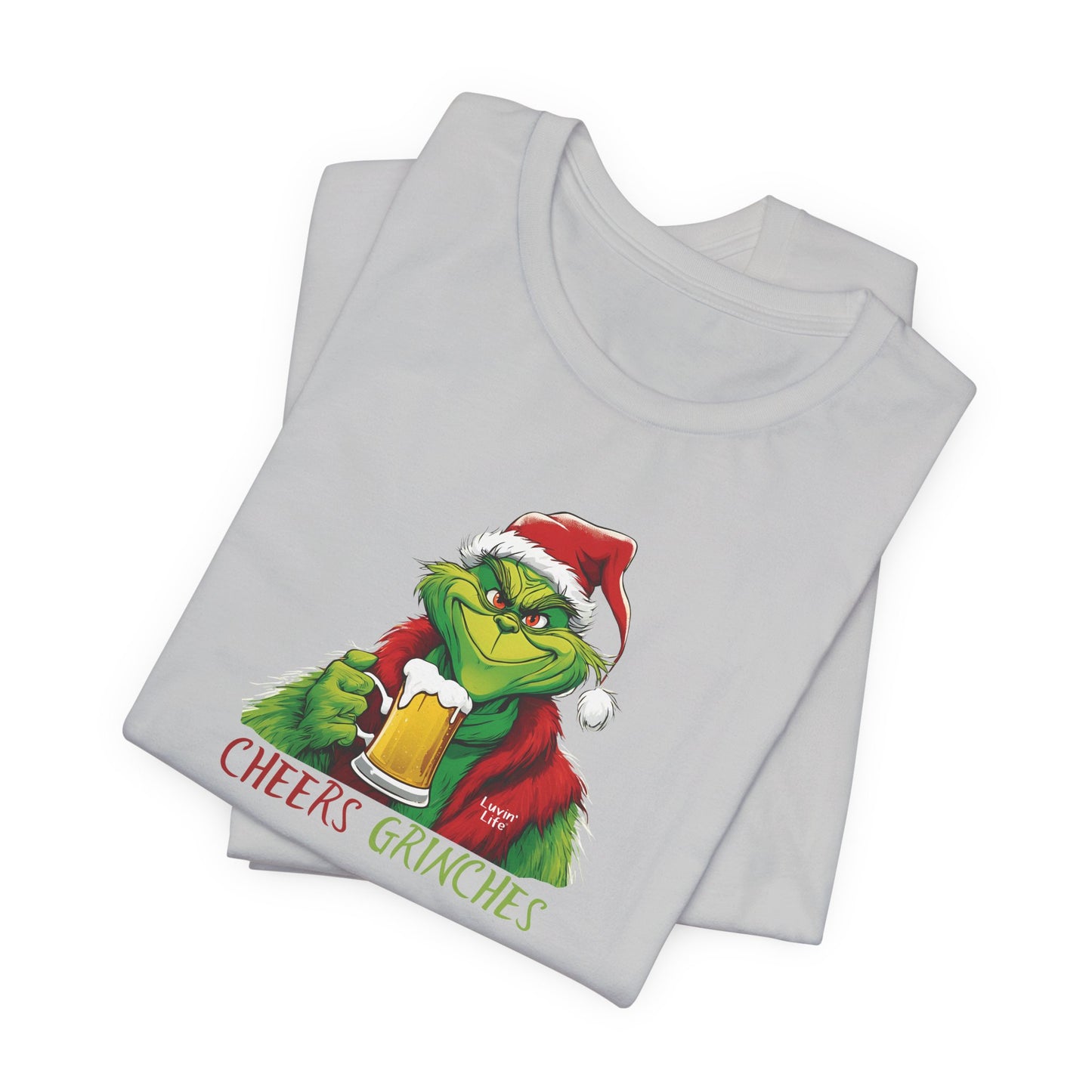 CHEERS GRINCHES-BEER - Bella+Canvas - Unisex Short Sleeve Tee (+5XL)