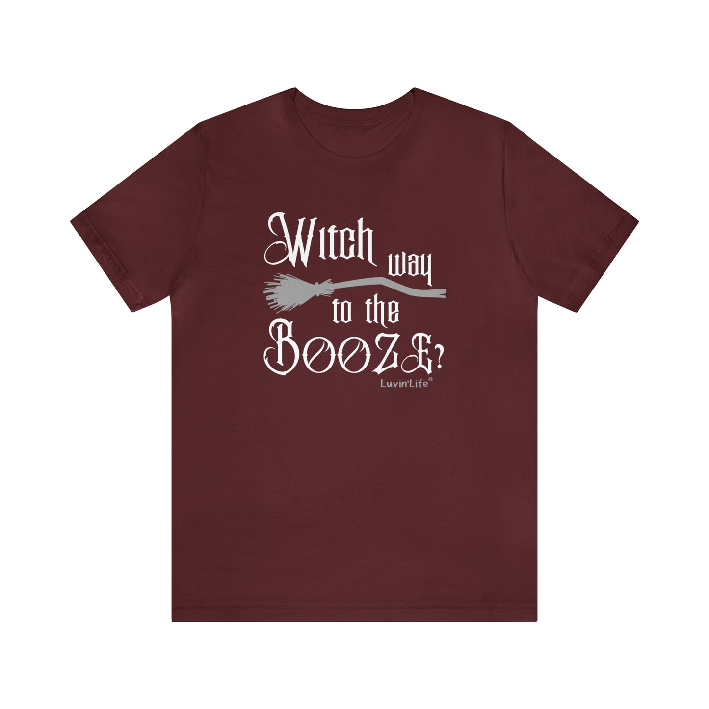 WITCH WAY TO THE BOOZE - Bella+Canvas Unisex Jersey Short Sleeve Tee (+3XL)