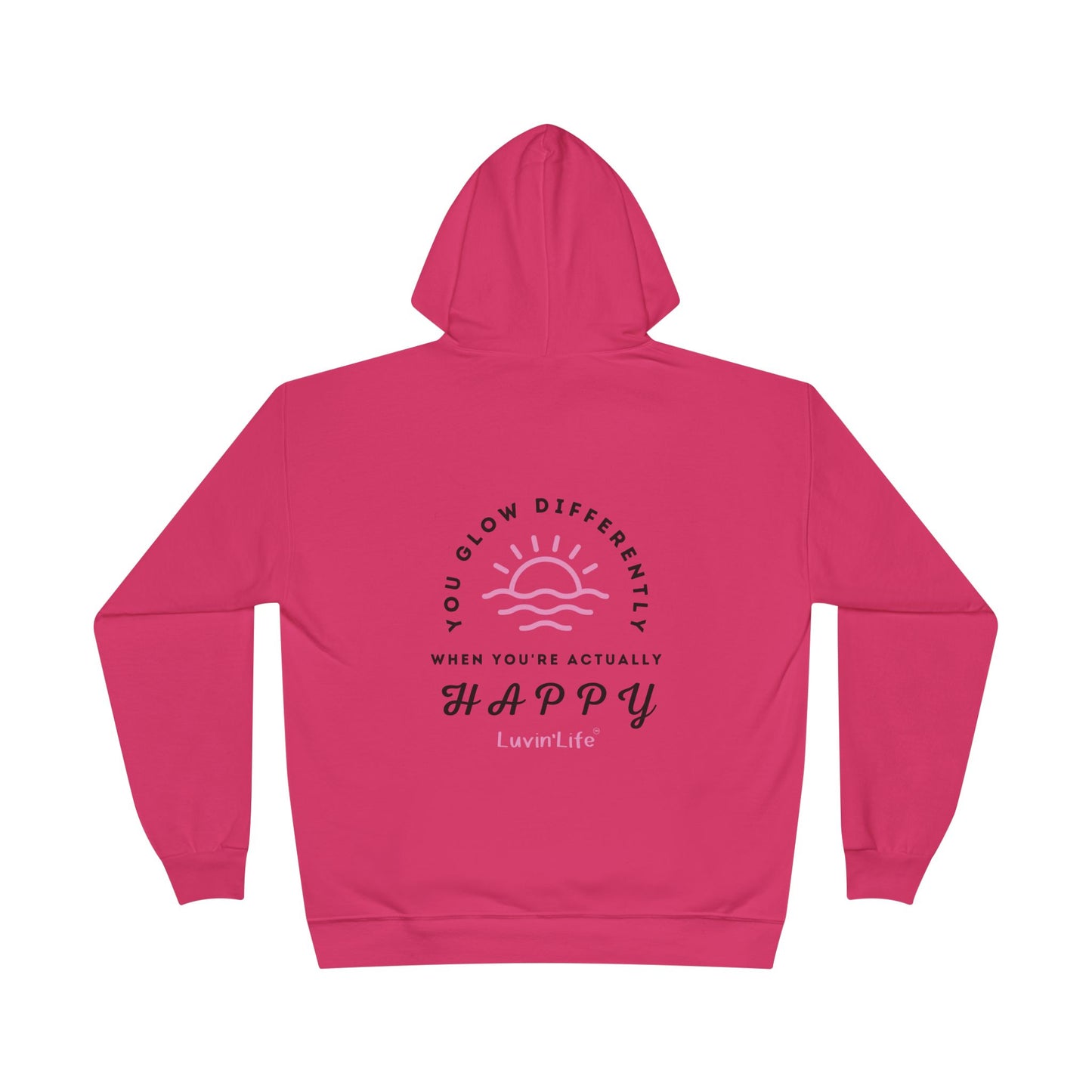 YOU GLOW DIFFERENTLY - Unisex  Pullover Hoodie Sweatshirt (+3XL)