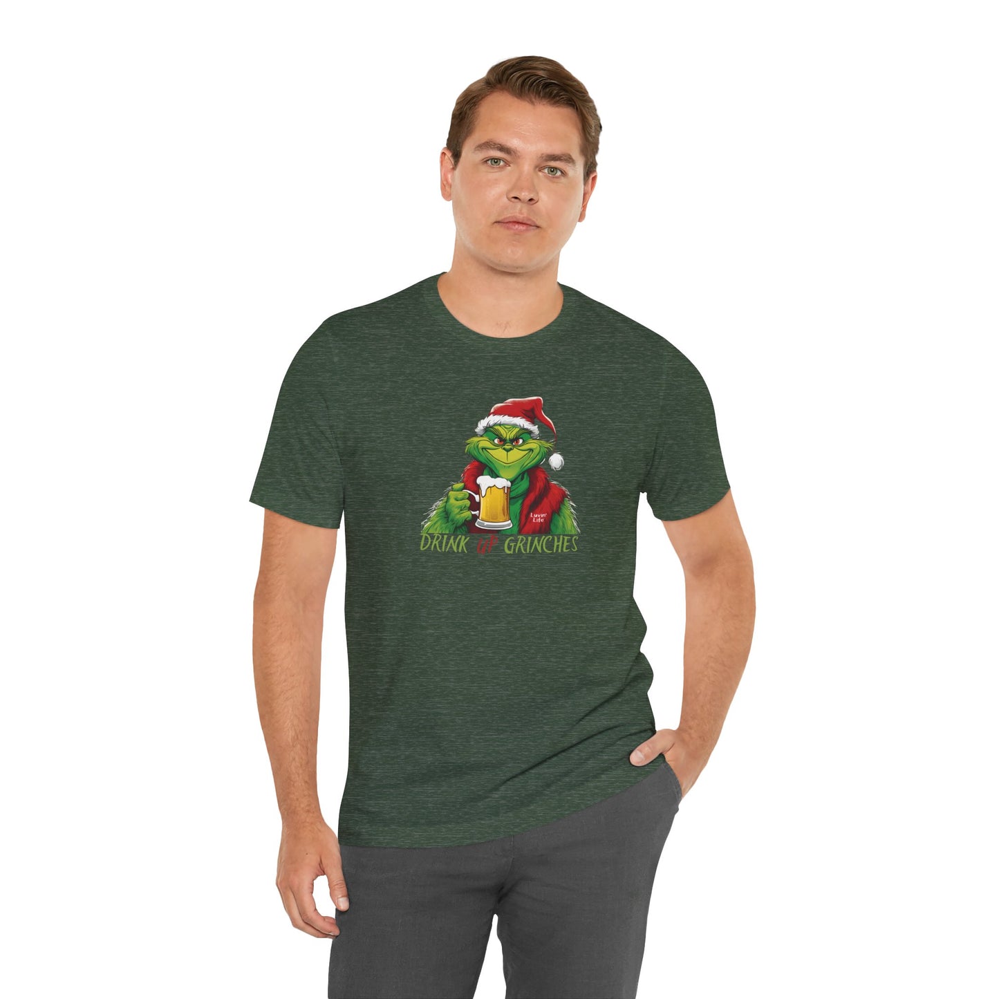 DRINK UP GRINCHES-BEER - Bella+Canvas Unisex Short Sleeve Tee