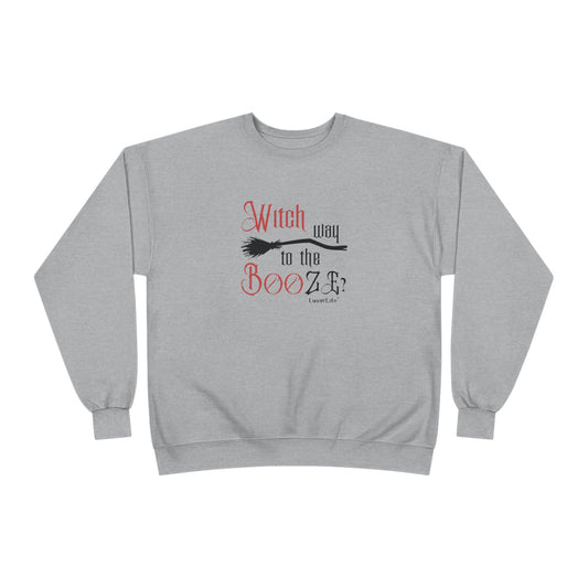 WITCH WAY TO THE BOOZE - Crewneck Sweatshirt - Unisex (+4XL)