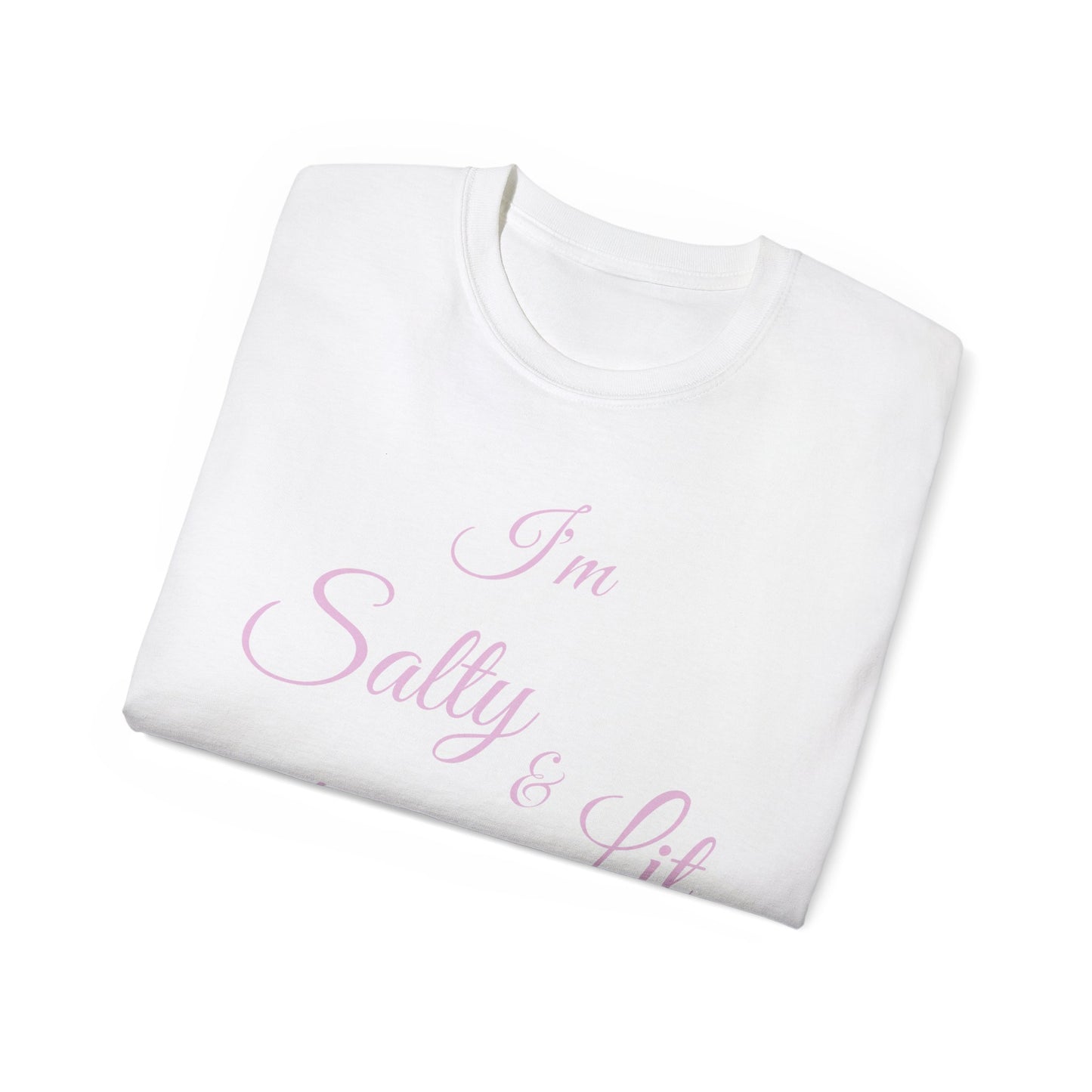 I'M SALTY & LIT FOR JESUS - PINK FONT - Unisex Ultra Cotton Tee