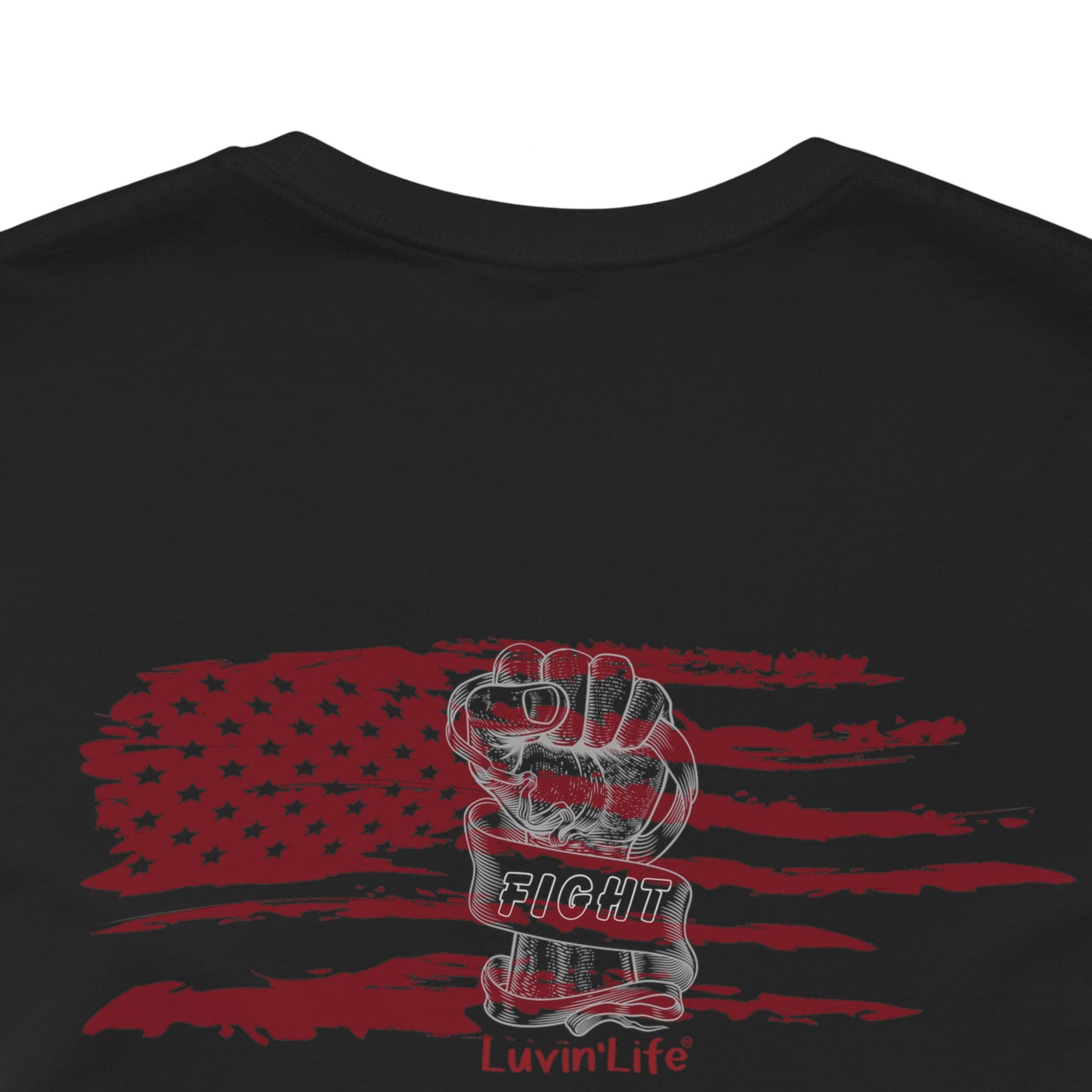 RED FLAG & FIST "FIGHT' - print on back - Unisex Jersey Short Sleeve Tee (5XL)