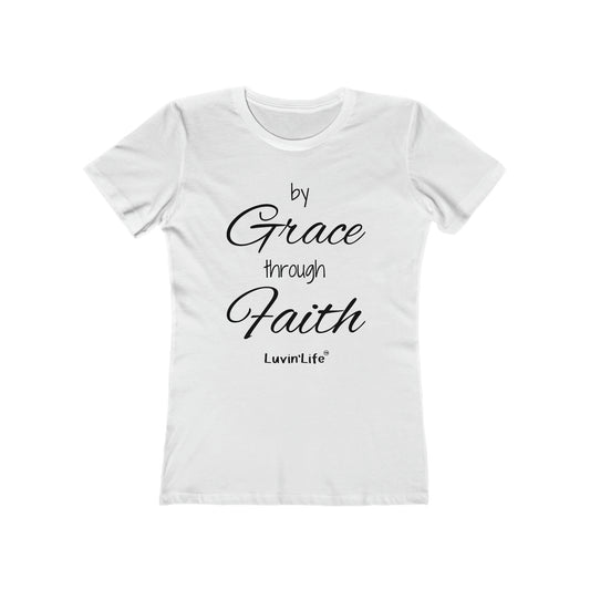 BY GRACE THROUGH FAITH - Women's - Next Level - The Boyfriend Tee