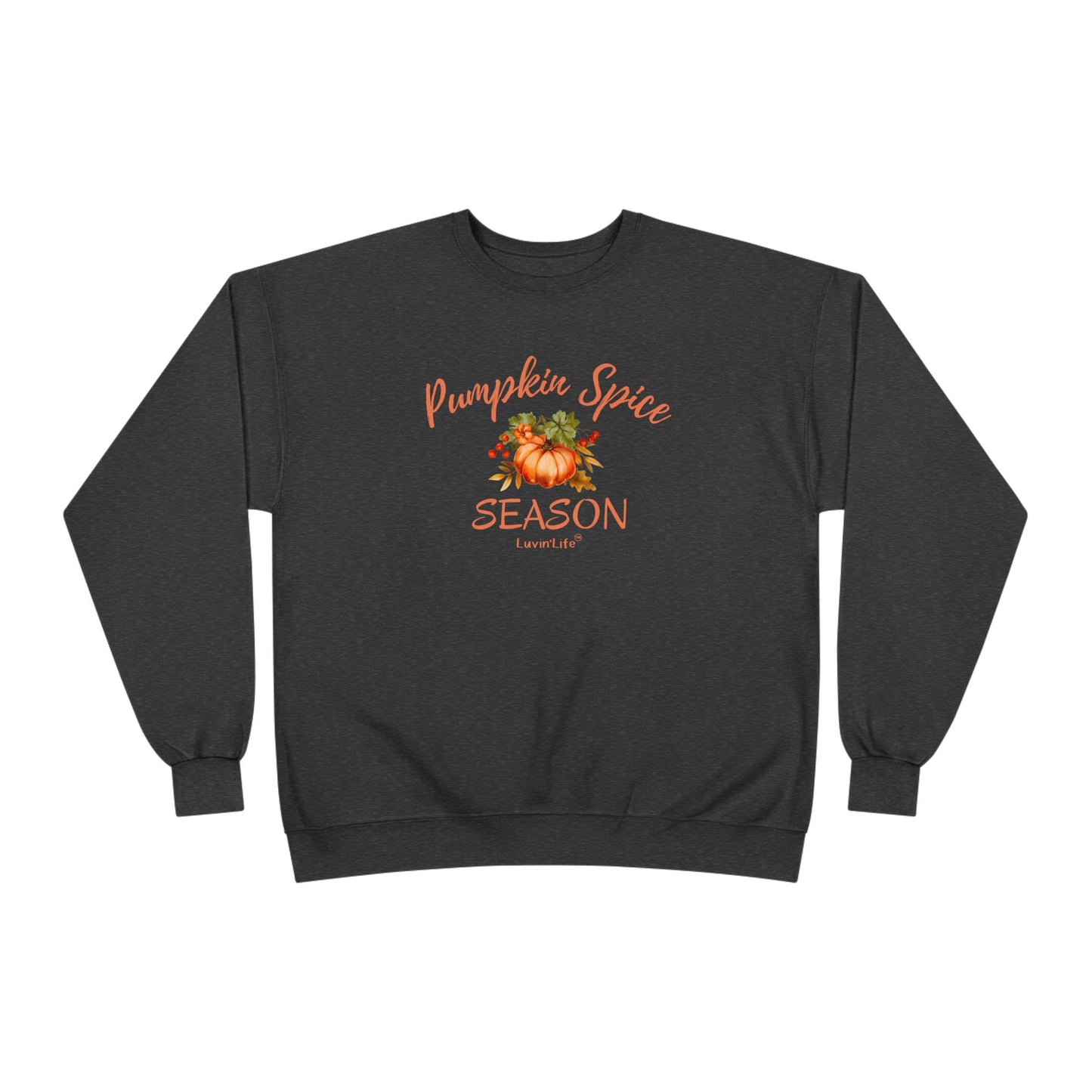 PUMPKIN SPICE SEASON - Crewneck Sweatshirt - Unisex (+4XL)