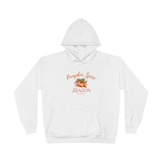 PUMPKIN SPICE SEASON - Unisex Pullover Hoodie Sweatshirt (+3XL)