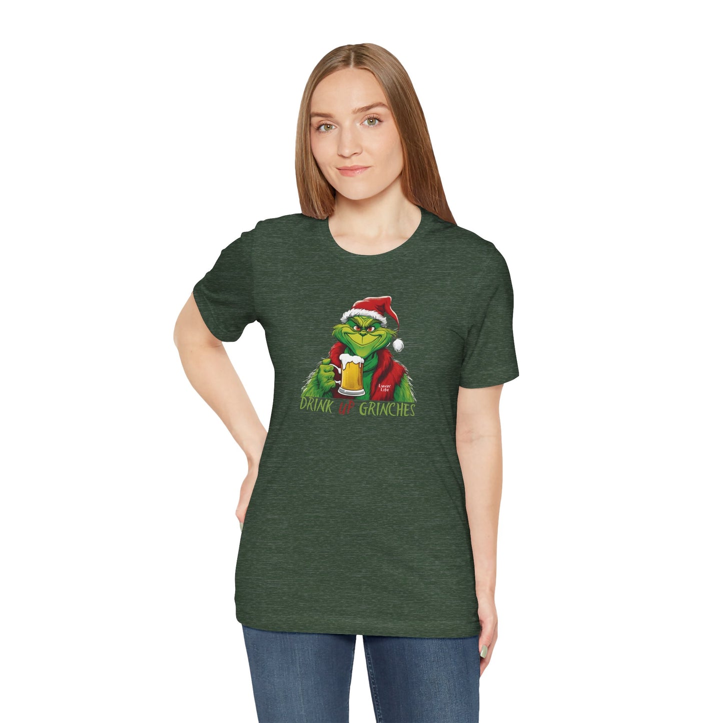 DRINK UP GRINCHES-BEER - Bella+Canvas Unisex Short Sleeve Tee