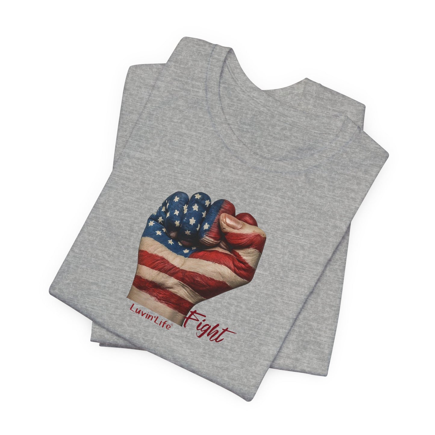 FIST AMERICAN FLAG - FIGHT - Bella+Canvas - Unisex Jersey Short Sleeve Tee (5XL)