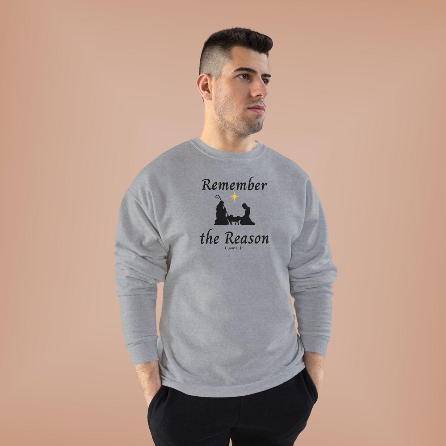 REMEMBER THE REASON - Unisex Crewneck Sweatshirt (+4XL)