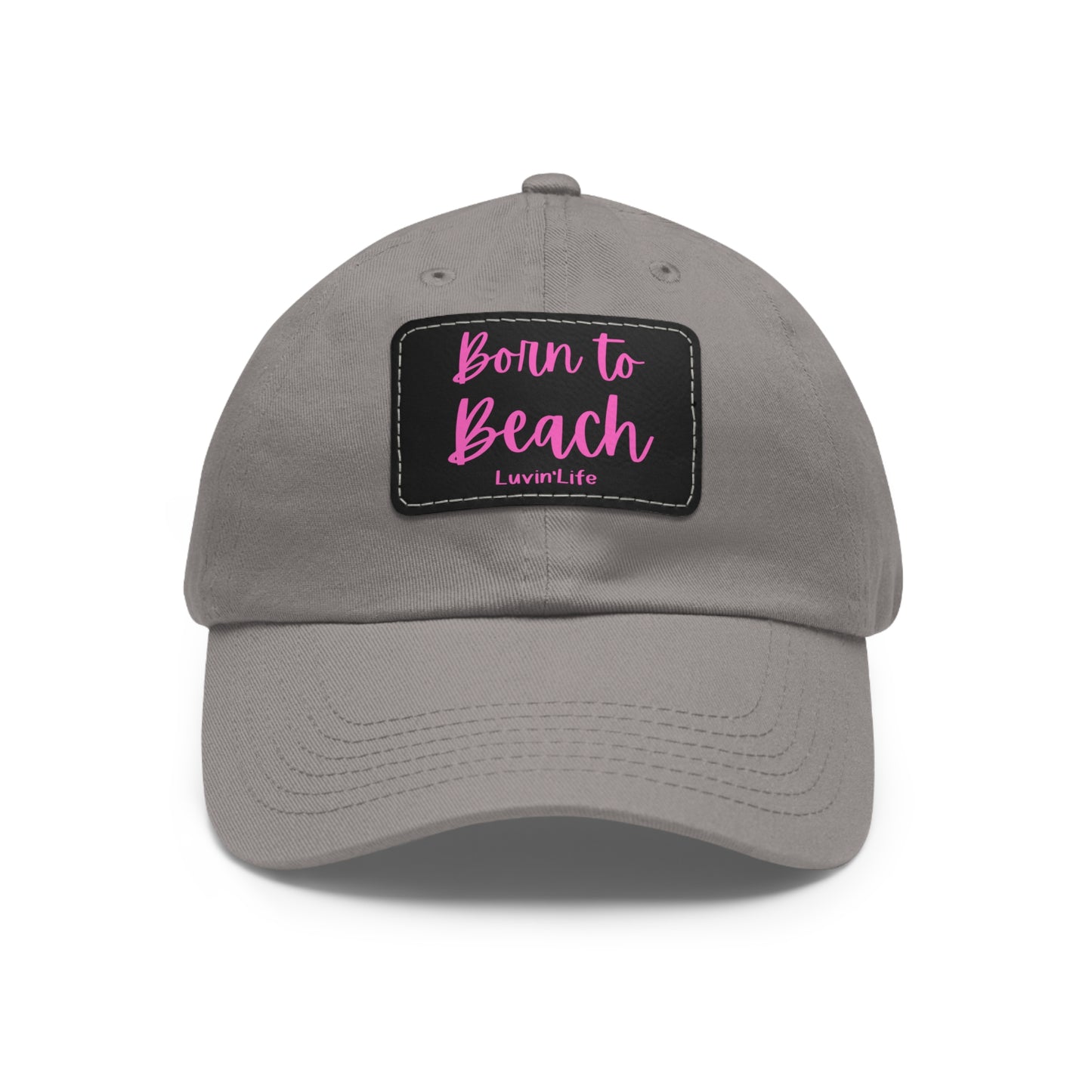 BORN TO BEACH - Dad Hat with Leather Patch