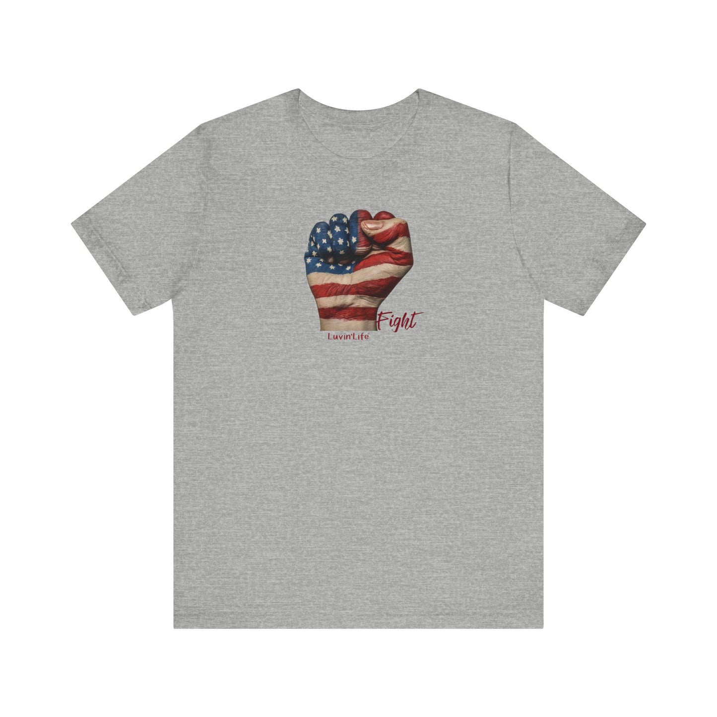 FIST AMERICAN FLAG - FIGHT - Bella+Canvas - Unisex Jersey Short Sleeve Tee (5XL)