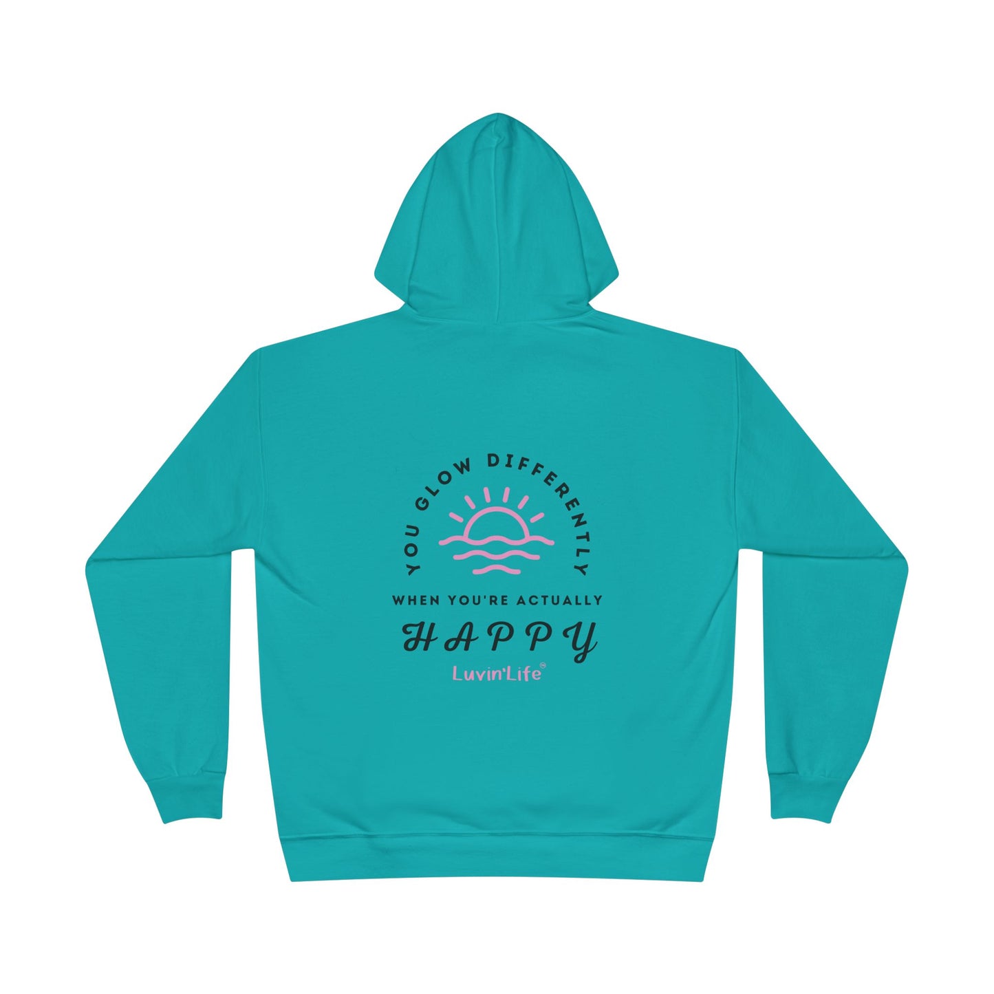 YOU GLOW DIFFERENTLY - Unisex  Pullover Hoodie Sweatshirt (+3XL)