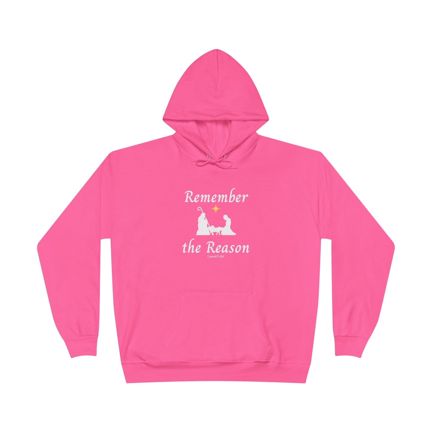 REMEMBER THE REASON - Unisex Pullover Hoodie Sweatshirt (+3XL)