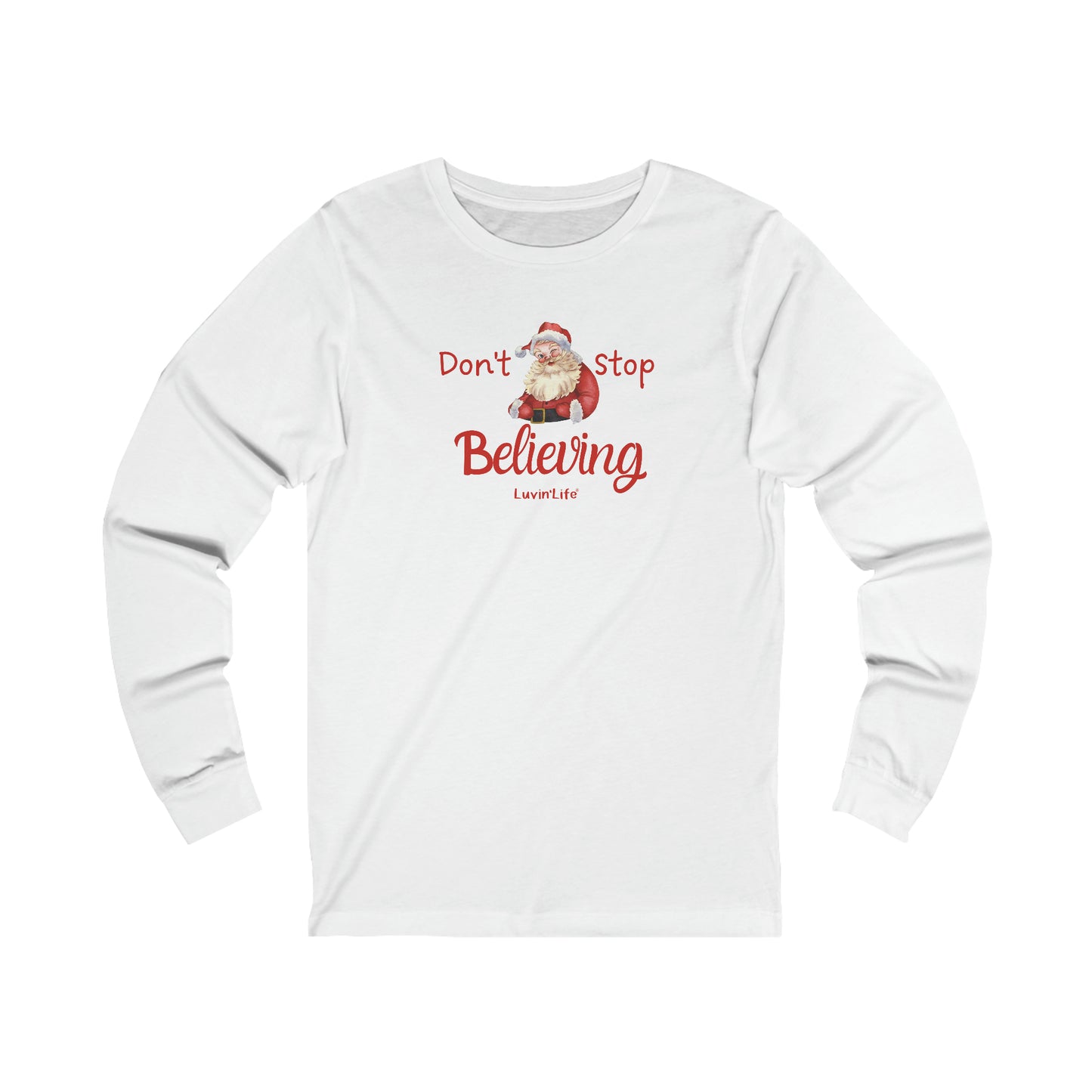 DON'T STOP BELIEVING - Bella+Canvas-Unisex Jersey Long Sleeve Tee (+3XL)