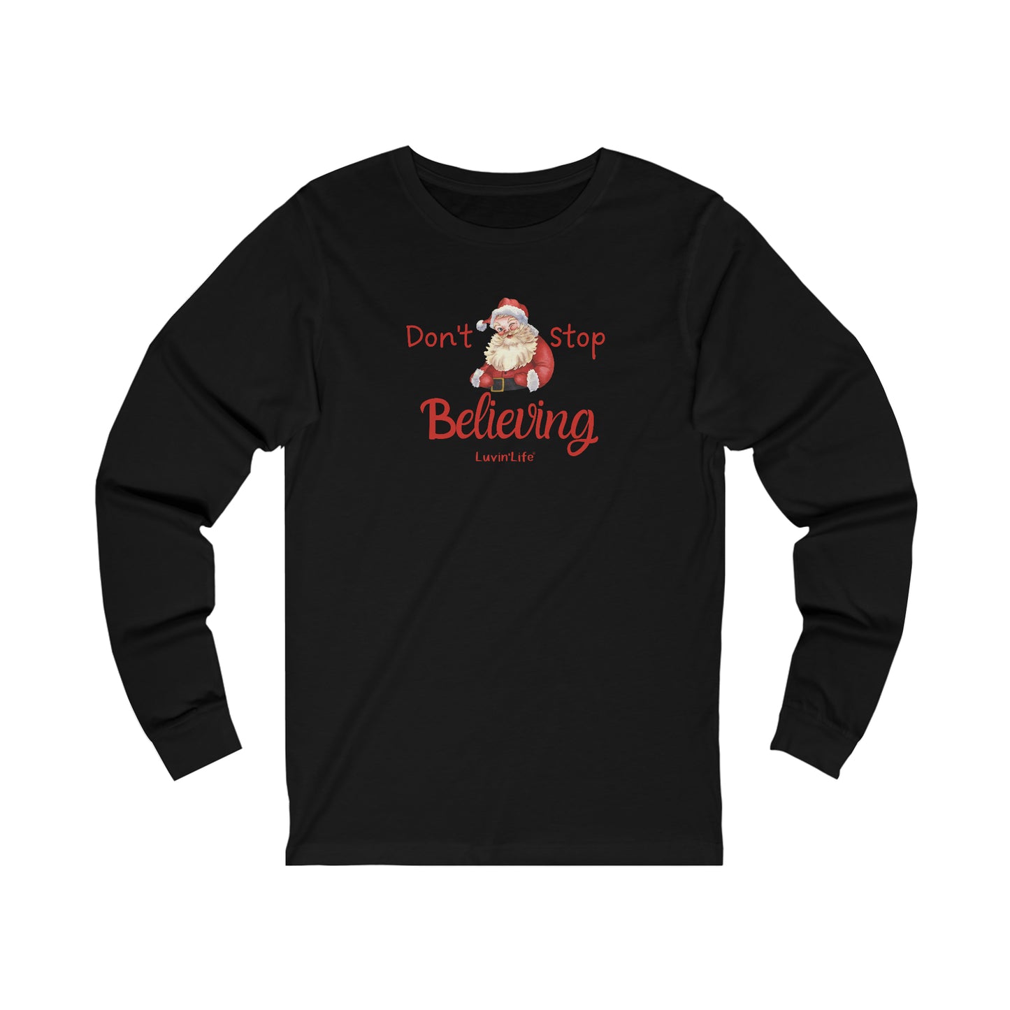 DON'T STOP BELIEVING - Bella+Canvas-Unisex Jersey Long Sleeve Tee (+3XL)