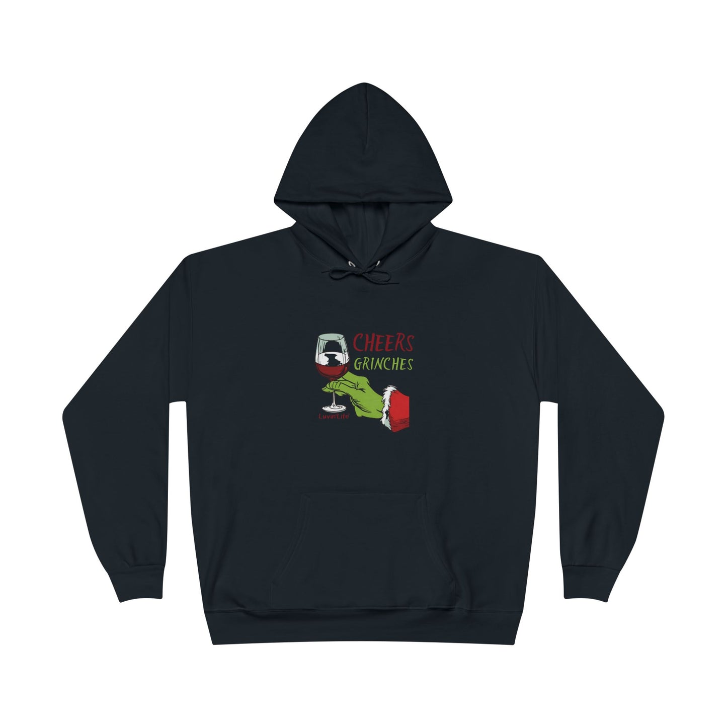 CHEERS GRINCHES - Unisex Pullover Hoodie Sweatshirt (+3XL)