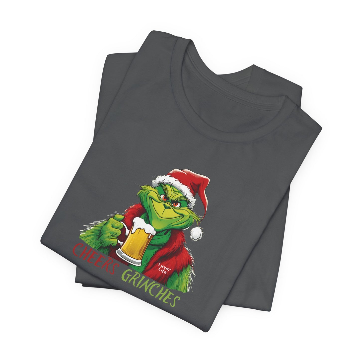 CHEERS GRINCHES-BEER - Bella+Canvas - Unisex Short Sleeve Tee (+5XL)