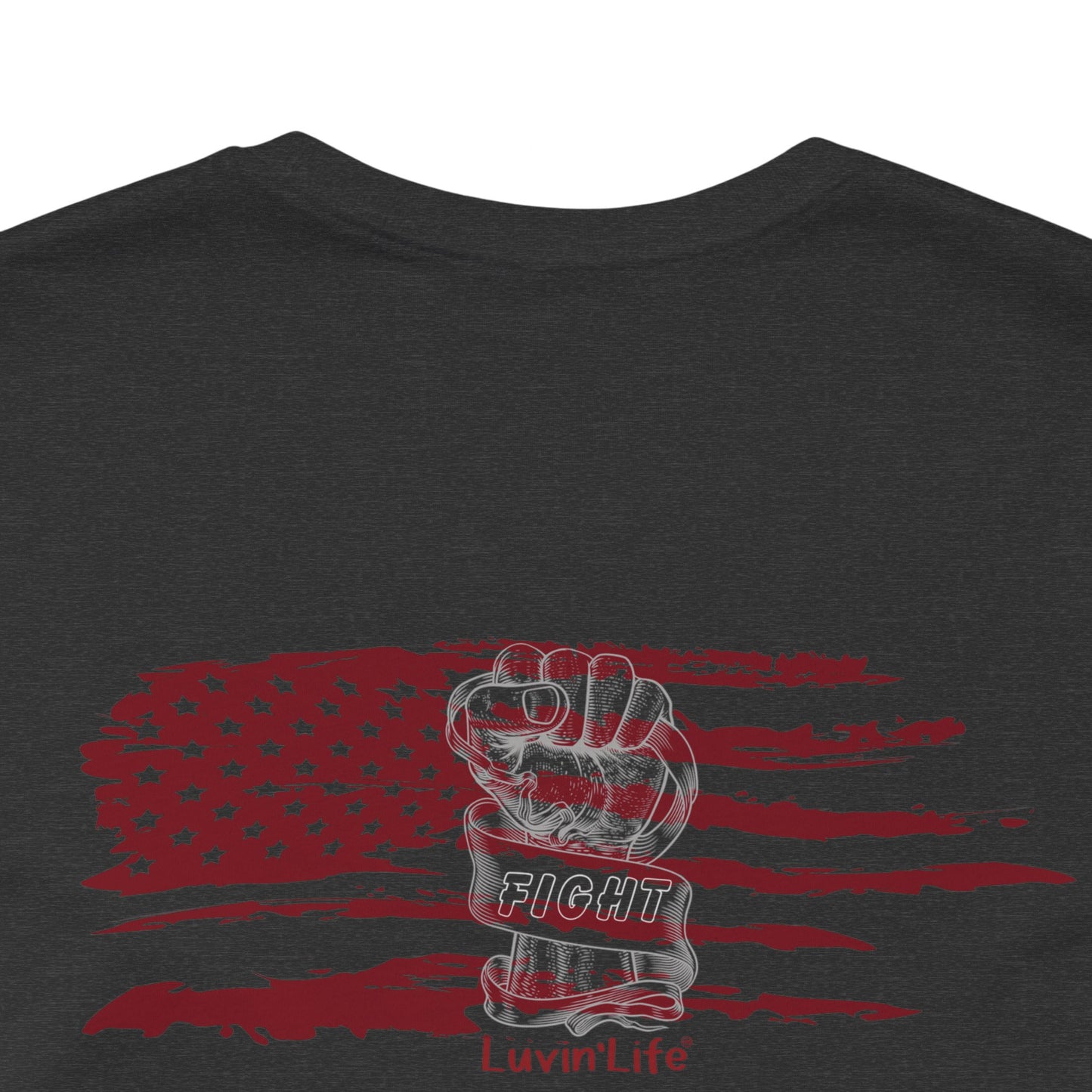 RED FLAG & FIST "FIGHT' - print on back - Unisex Jersey Short Sleeve Tee (5XL)