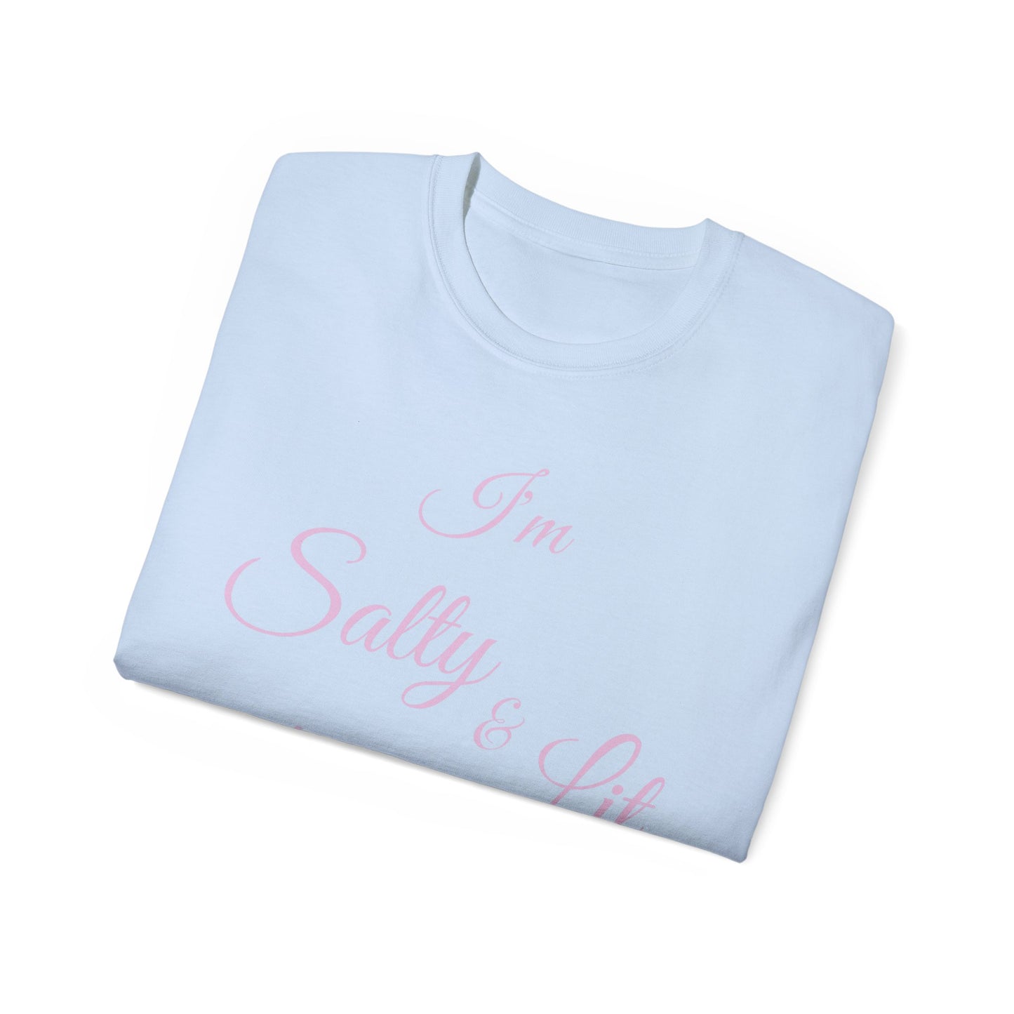 I'M SALTY & LIT FOR JESUS - PINK FONT - Unisex Ultra Cotton Tee