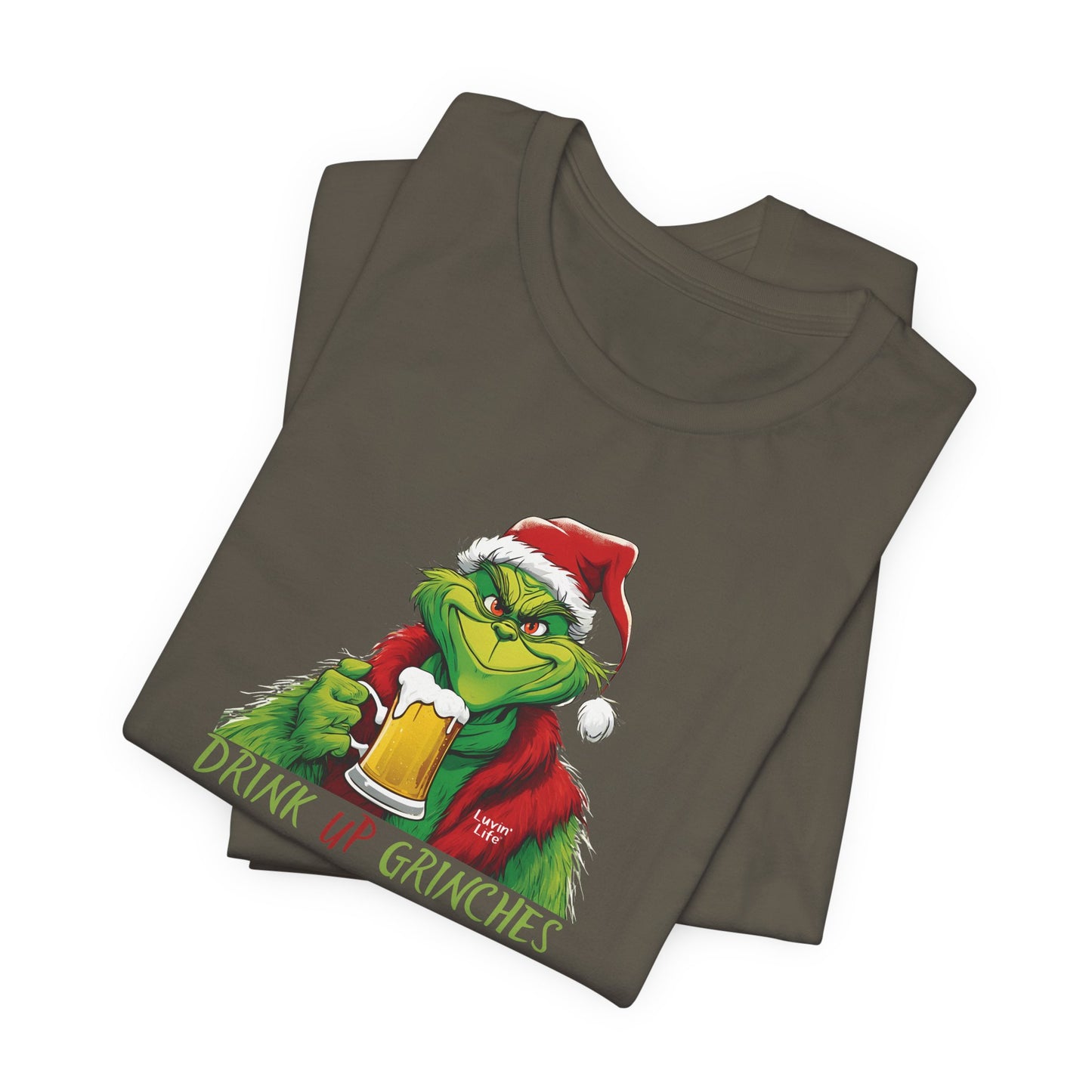 DRINK UP GRINCHES-BEER - Bella+Canvas Unisex Short Sleeve Tee