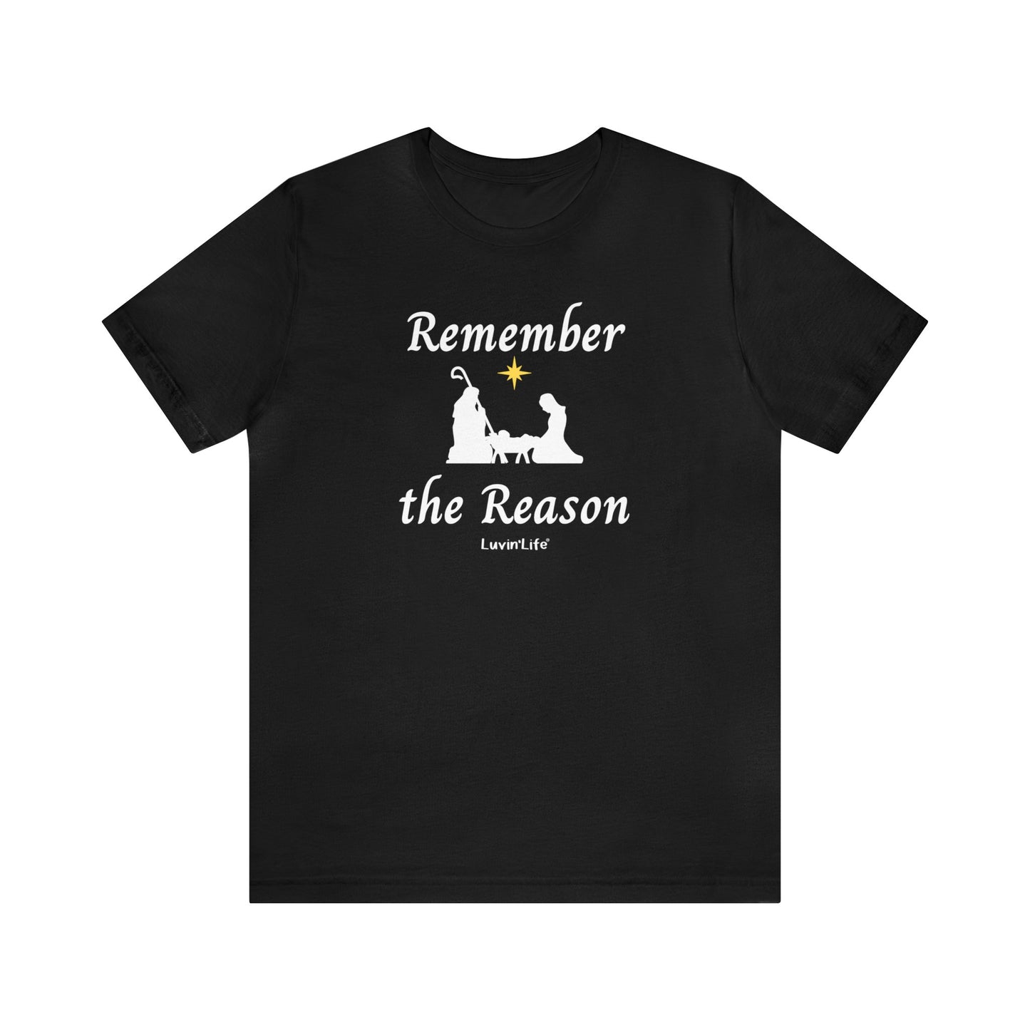 REMEMBER THE REASON - Bella+Canvas - Unisex Jersey Short Sleeve Tee (+3XL)