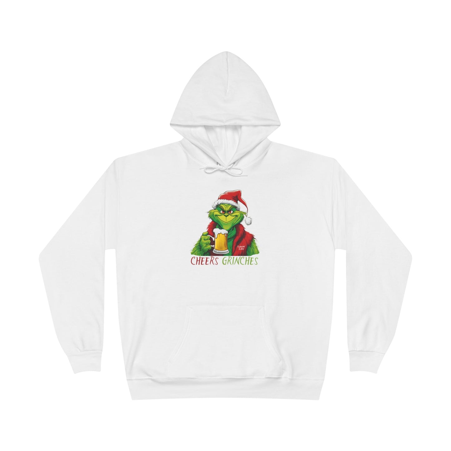 CHEERS GRINCHES - Unisex  Pullover Hoodie Sweatshirt (+3XL)