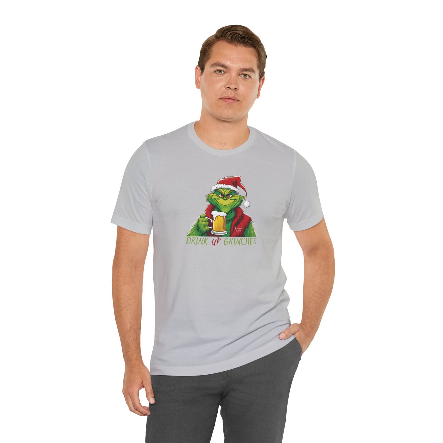 DRINK UP GRINCHES-BEER - Bella+Canvas Unisex Short Sleeve Tee