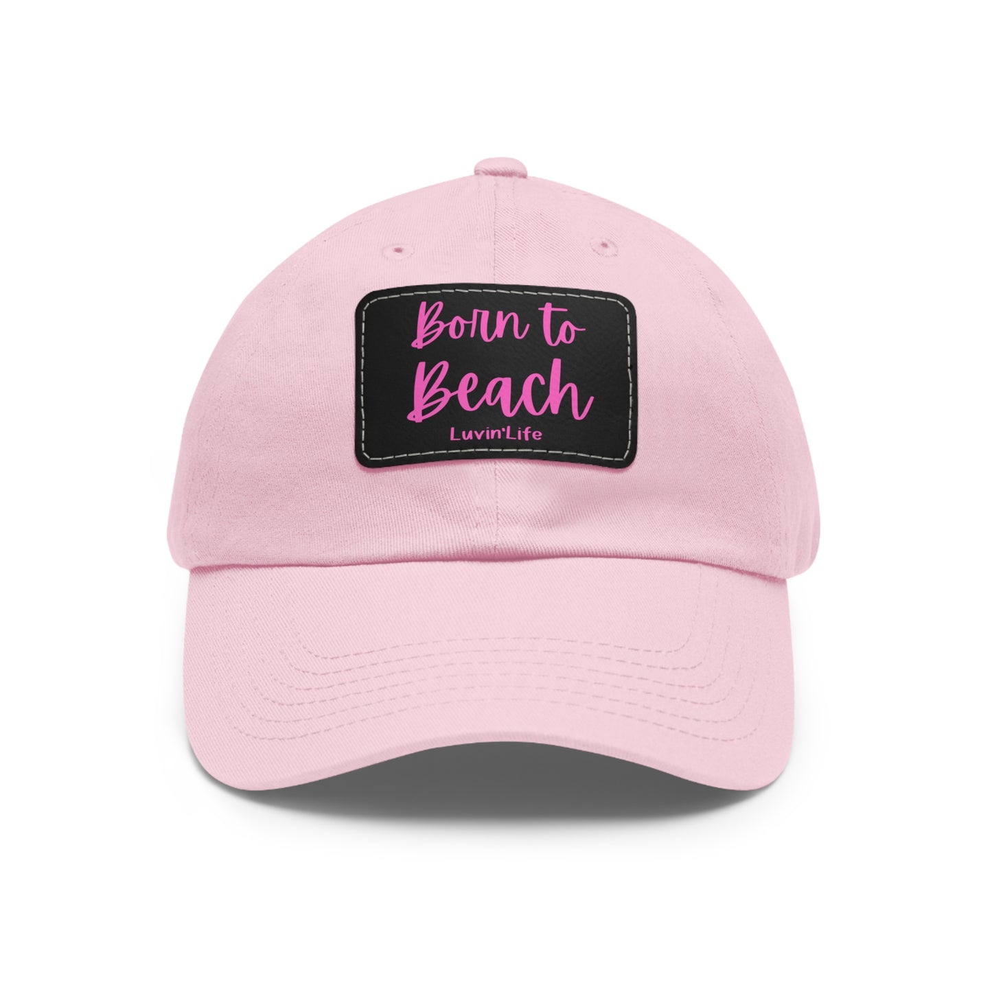 BORN TO BEACH - Dad Hat with Leather Patch