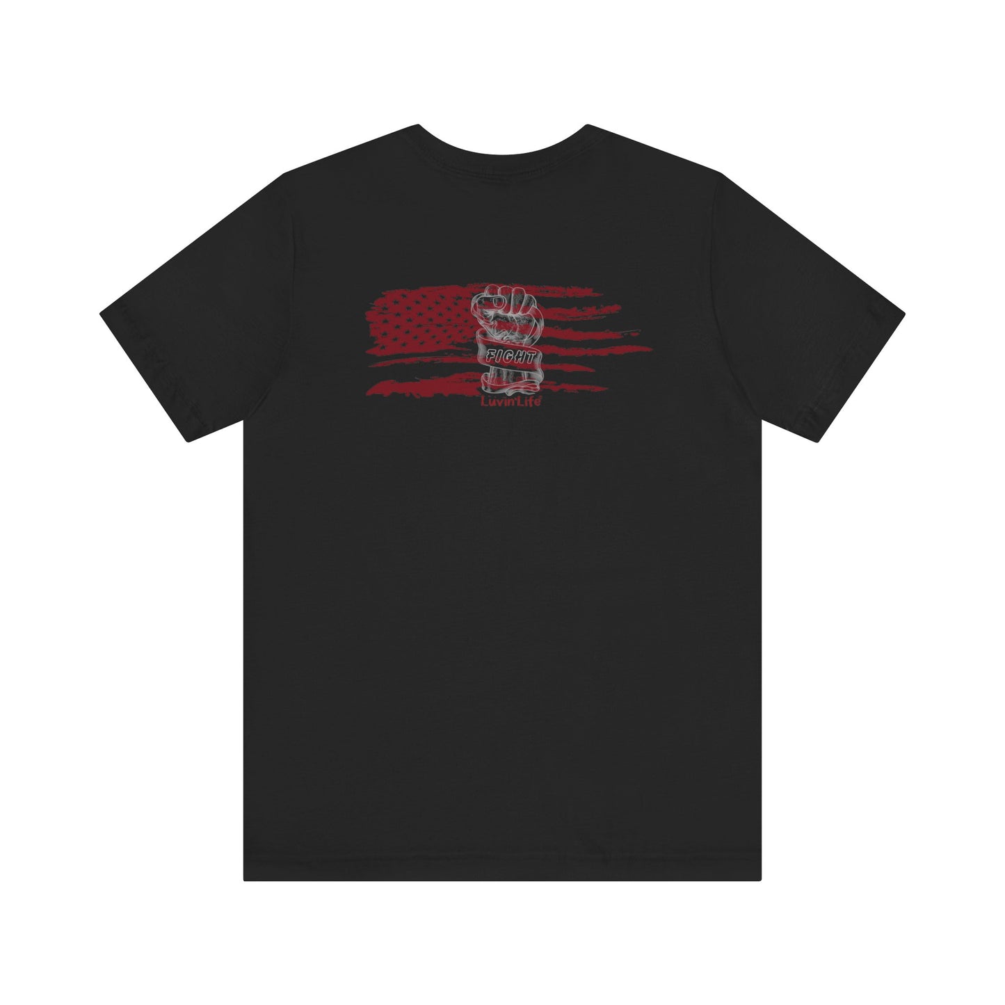 RED FLAG & FIST "FIGHT' - print on back - Unisex Jersey Short Sleeve Tee (5XL)