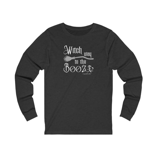 WITCH WAY TO THE BOOZE - Bella+Canvas Unisex Jersey Long Sleeve Tee (+3XL)