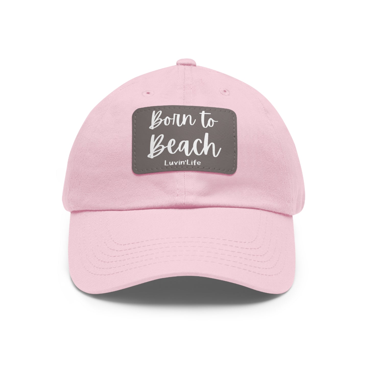 BORN TO BEACH - (white print)Dad Hat with Leather Patch