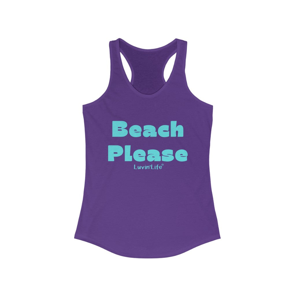 BEACH PLEASE - Next Level - Women's Ideal Racerback Tank