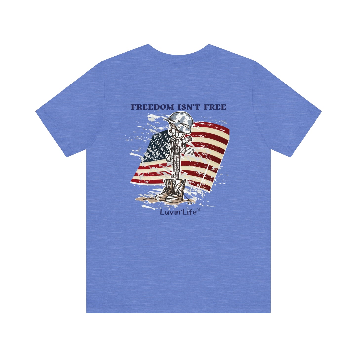 FREEDOM ISN'T FREE - Bella+Canvas - Unisex Jersey Short Sleeve Tee (+3XL)