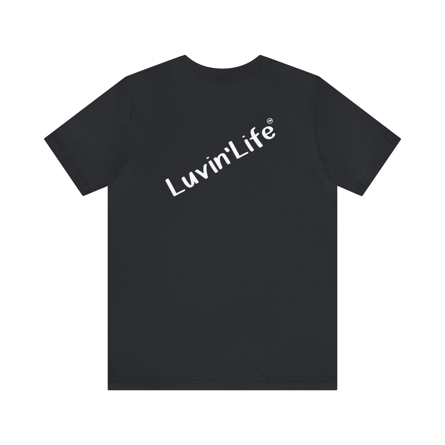 LUVIN'LIFE - diagonal white font - Bella+Canvas Unisex Jersey Short Sleeve Tee