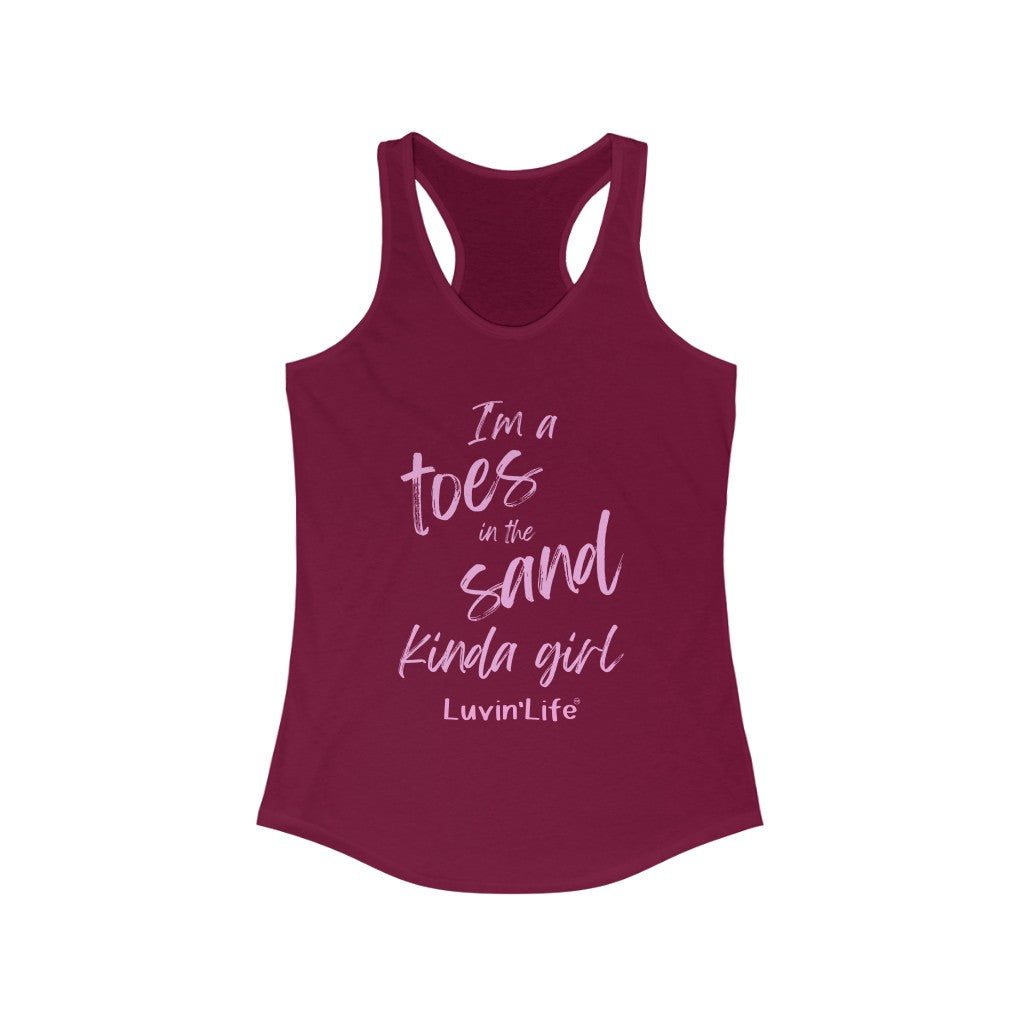 I'M A TOES IN THE SAND KINDA GIRL - Next Level - Women's Ideal Racerback Tank