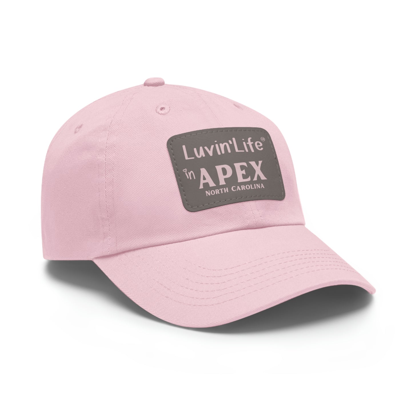 LUVIN'LIFE IN APEX - Dad Hat with Leather Patch (Rectangle)