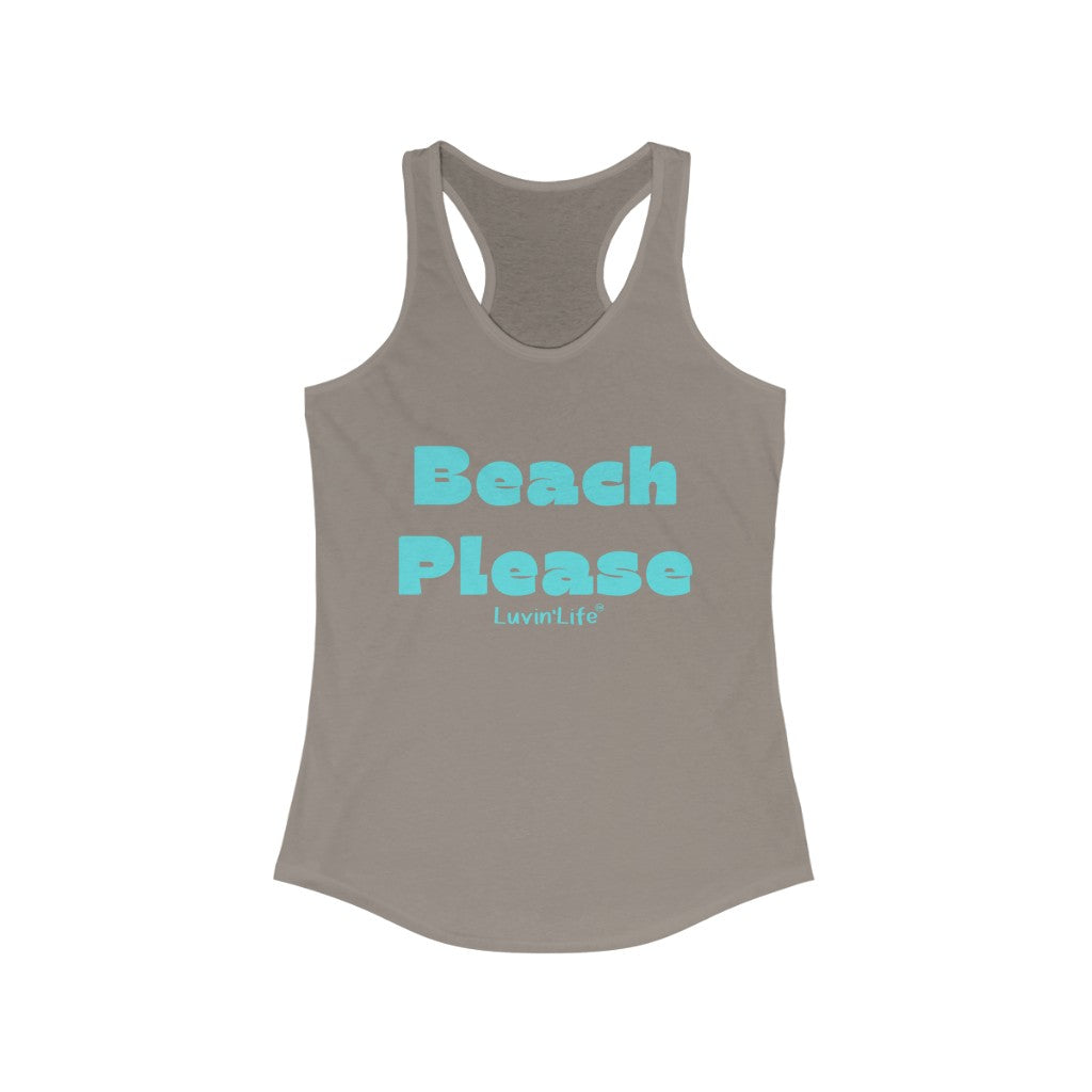 BEACH PLEASE - Next Level - Women's Ideal Racerback Tank