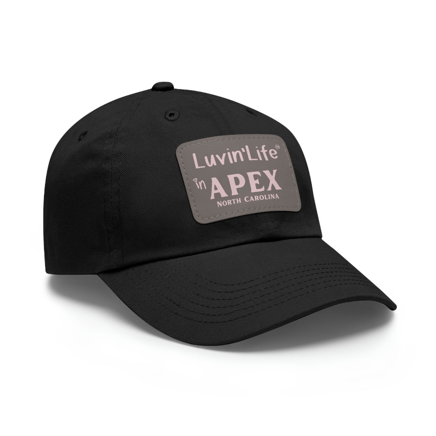 LUVIN'LIFE IN APEX - Dad Hat with Leather Patch (Rectangle)