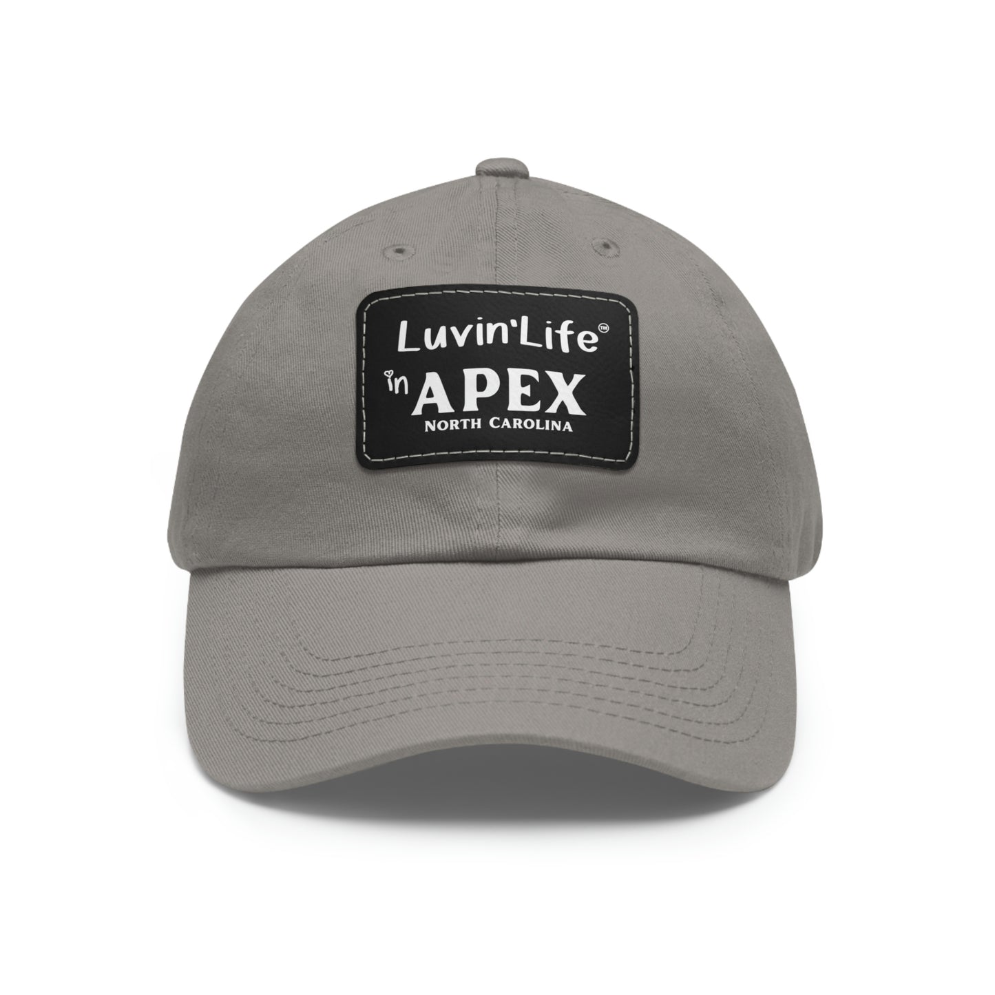 LUVIN'LIFE IN APEX - Dad Hat with Leather Patch (Rectangle)