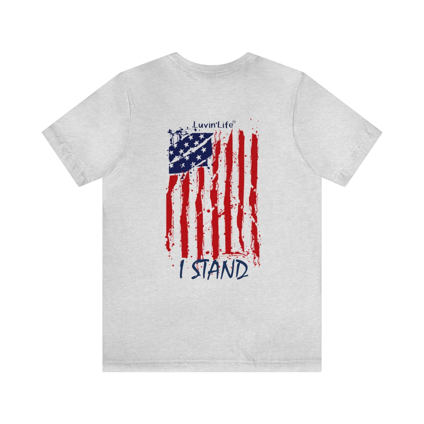 I STAND - Bella+Canvas  - Unisex Jersey Short Sleeve Tee (+3XL)