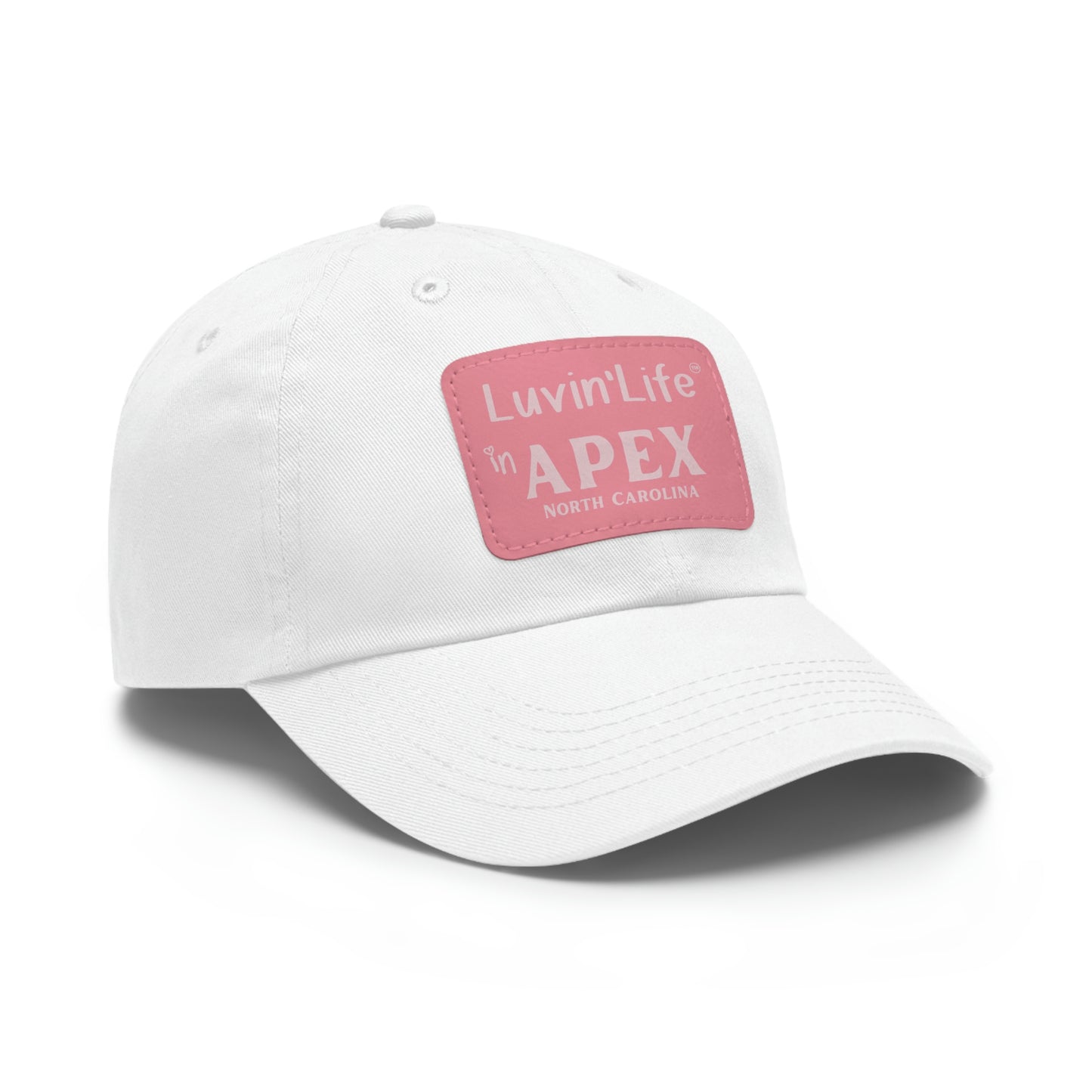 LUVIN'LIFE IN APEX - Dad Hat with Leather Patch (Rectangle)