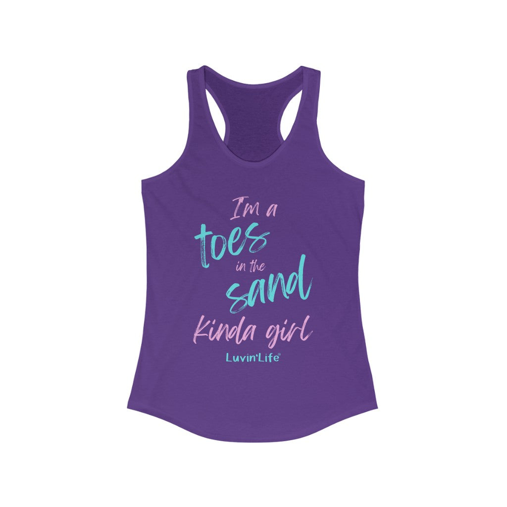 I'M A TOES IN THE SAND KINDA GIRL - Next Level - Women's Ideal Racerback Tank