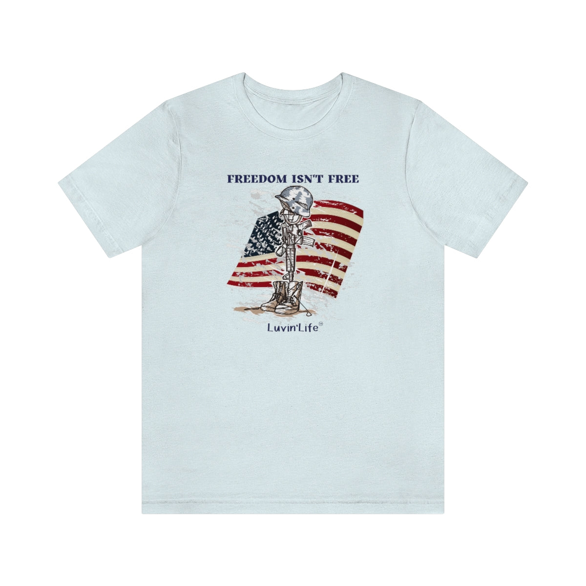 FREEDOM ISN'T FREE - (front decoration) - Bella+Canvas - Unisex Jersey Short Sleeve Tee (+3XL)